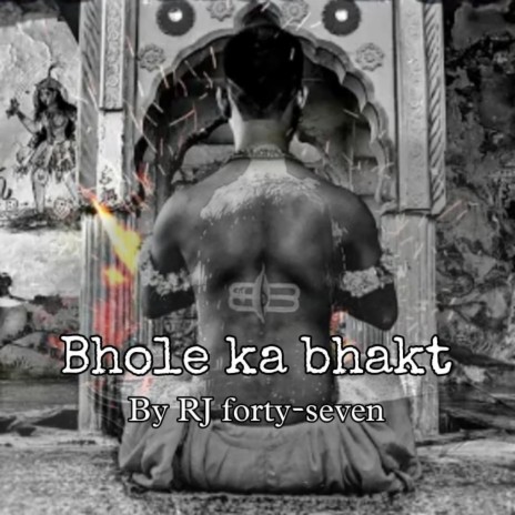 Bhole ka bhakt | Boomplay Music