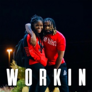 Workin' (feat. Angelle)