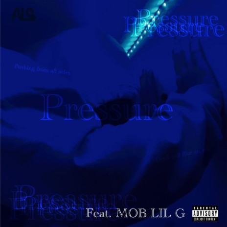 Pressure ft. MOB LIL G | Boomplay Music
