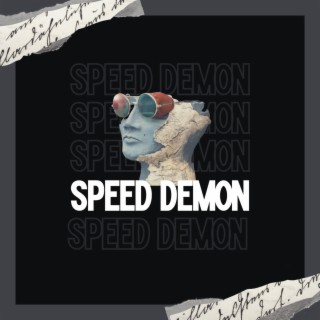 Speed Demon