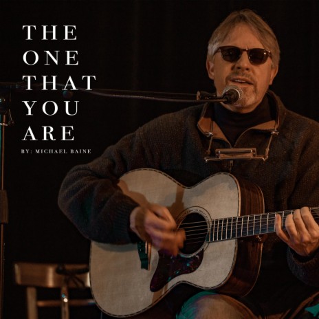 The One That You Are | Boomplay Music