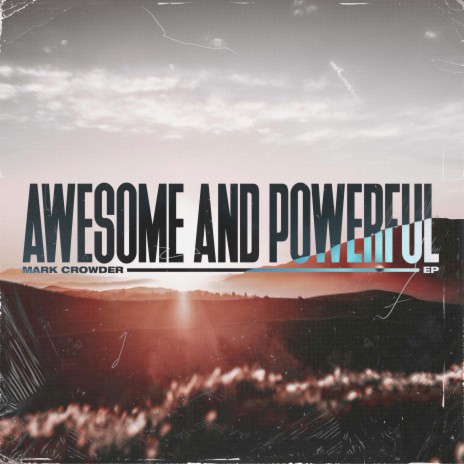 Awesome and Powerful | Boomplay Music