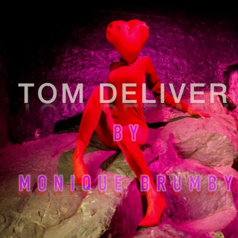 Tom Deliver | Boomplay Music