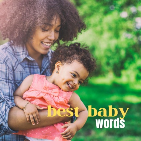 Best Baby Words (Radio Edit) | Boomplay Music