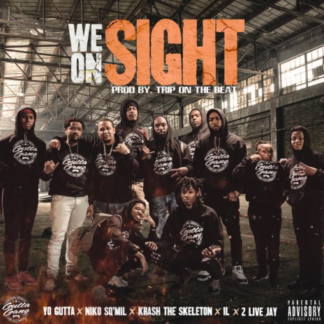 We on Sight (feat. Niko So'mil, Krash the Skeleton, I.L & Jay the Goat) | Boomplay Music