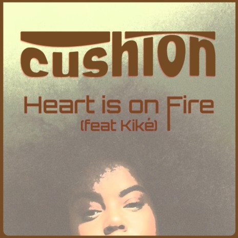 Heart is on Fire (feat. Kiké) (Edit)