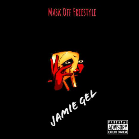 Mask Off Freestyle | Boomplay Music