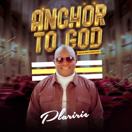 Anchor to God | Boomplay Music