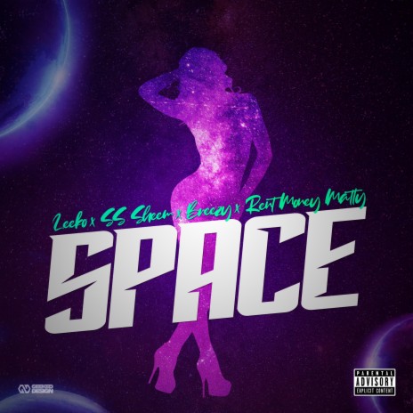 Space (feat. Rent Money Matty, Breezy & SS Sheem)