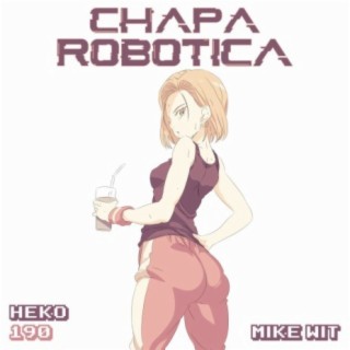 Chapa Robotica