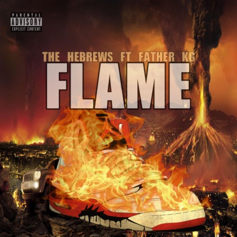 Flame (feat. Father KG) | Boomplay Music