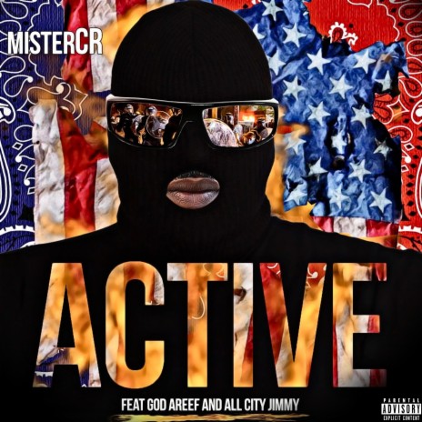 Active (feat. God Areef & All City Jimmy) | Boomplay Music