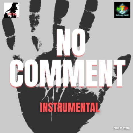 NO COMMENT INSTRUMENTAL | Boomplay Music