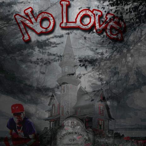 No Love | Boomplay Music