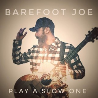 Barefoot Joe