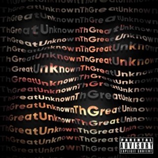 ThGreatUnknown Intro