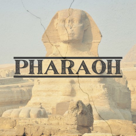 Pharaoh | Boomplay Music