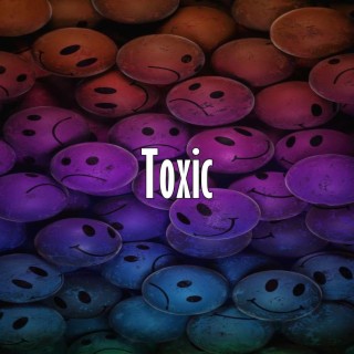 Toxic