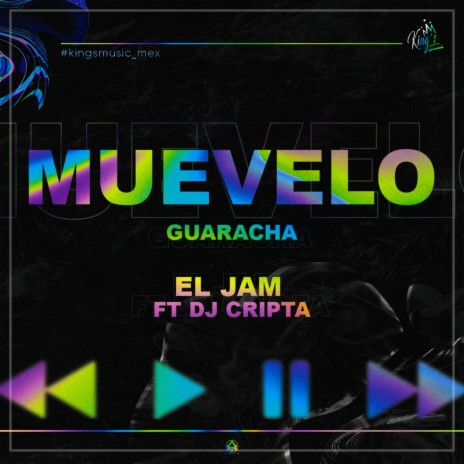 Muevelo Guaracha ft. Dj Cripta | Boomplay Music