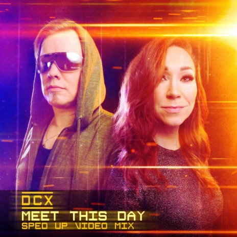 Meet This Day (Sped Up (Video Mix)) | Boomplay Music
