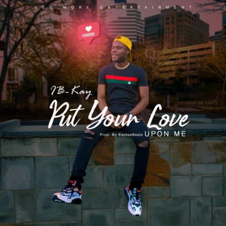 Put Your Love Upon Me | Boomplay Music