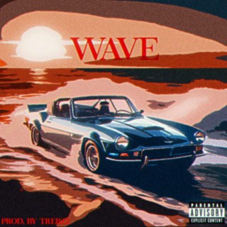 Wave