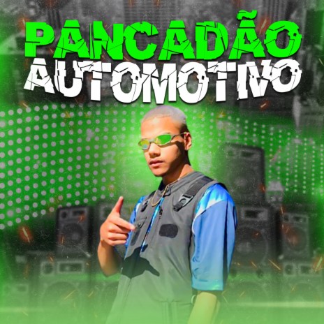 Pancadão Automotivo | Boomplay Music