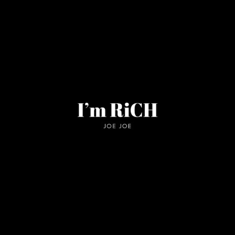 I'm RiCH