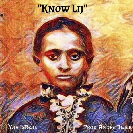 Know Lij | Boomplay Music