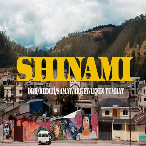 SHINAMI ft. LA RUNADA | Boomplay Music