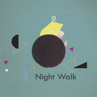 Night Walk