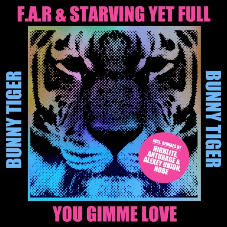 YOU GIMME LOVE ft. Starving Yet Full | Boomplay Music