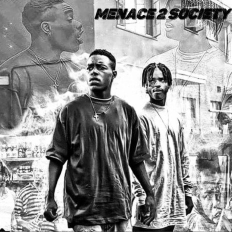 Menace 2 Society | Boomplay Music