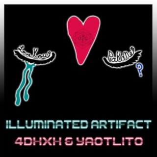 Love You Pay Me [Illuminated Artifact] ft. 3Heart aka Yaotl lyrics | Boomplay Music