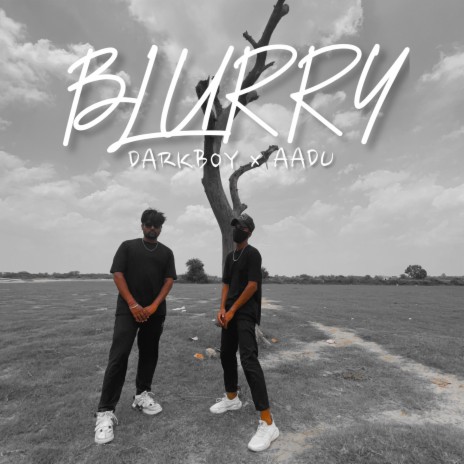 Blurry ft. Darkboy | Boomplay Music