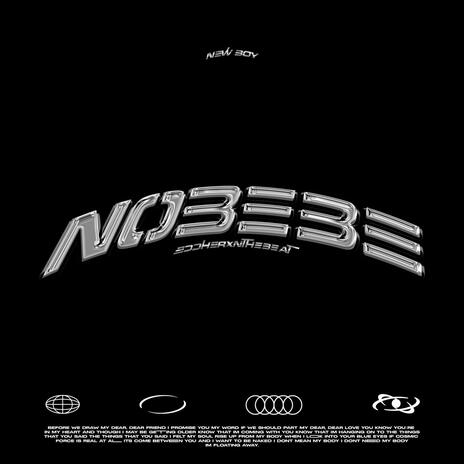 NO BEBE | Boomplay Music