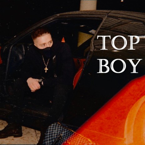 Top Boy | Boomplay Music