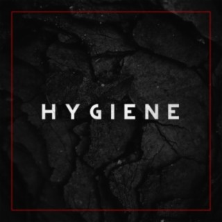 Hygiene