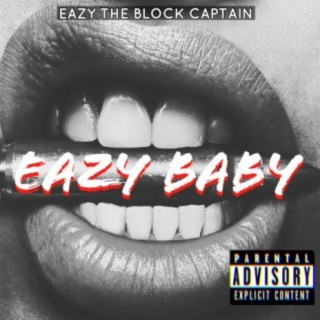 Eazy the Block Captain
