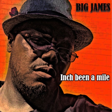 Inch Been A Mile | Boomplay Music