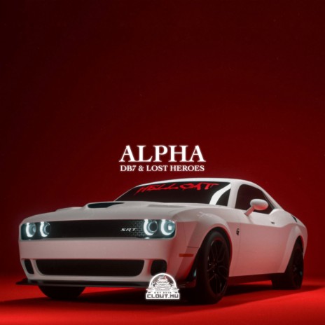 Alpha ft. Lost Heroes | Boomplay Music