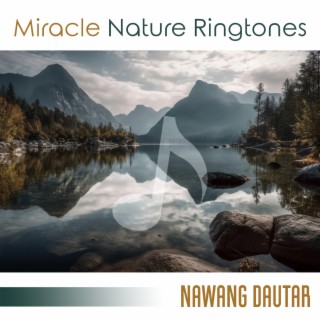 Miracle Nature Ringtones