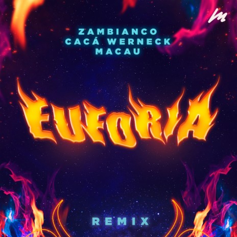 Euforia (Macau Drum Radio Mix) ft. Zambianco & Cacá Werneck | Boomplay Music