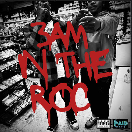 3am In The Roc | Boomplay Music