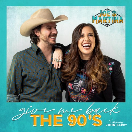 Give Me Back the 90's (feat. John Berry) | Boomplay Music
