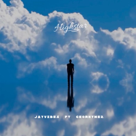Highstar ft. Georhymez | Boomplay Music
