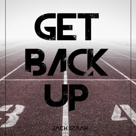 Get Back Up | Boomplay Music