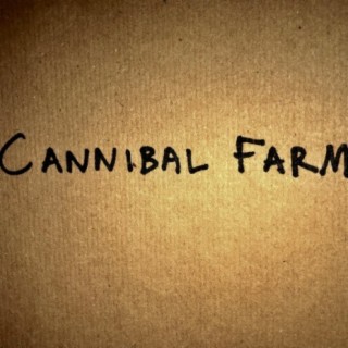 Cannibal Farm