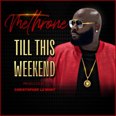 Till This Weekend | Boomplay Music