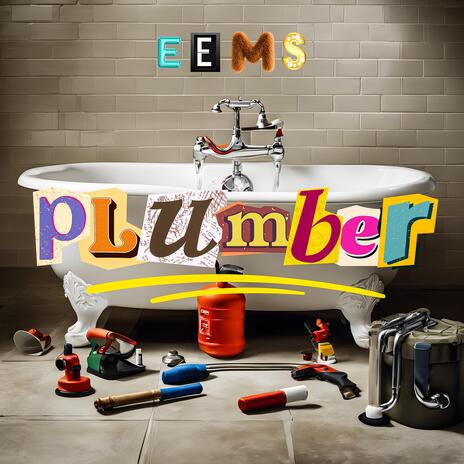 Plumber | Boomplay Music